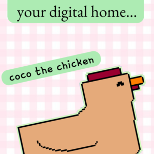 coco the chicken pixel art desktop pet cuddly buddy for your digital home in farmcore style.